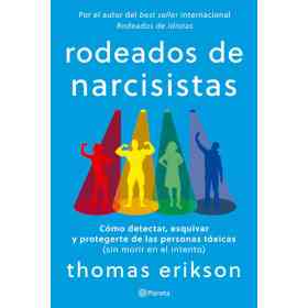 Rodeados De Narcisistas