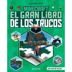 Minecraft. El Gran Libro De Los Trucos