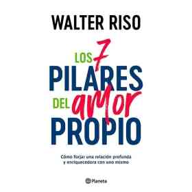 Los 7 Pilares Del Amor Propio