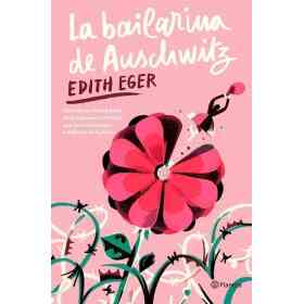 La Bailarina De Auschwitz (Edicion Young Adult)