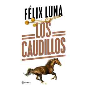 Los Caudillos