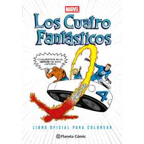 Los Cuatro Fantasticos. Libro Oficial Para Colorea