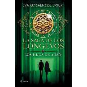 La Saga De Los Longevos 2. Los Hijos De Adan