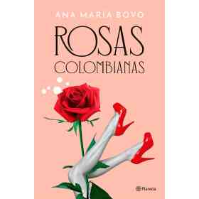 Rosas Colombianas. Nueva Edicion