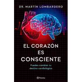El Corazon Es Consciente