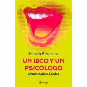 Un Loco Y Un Psicologo