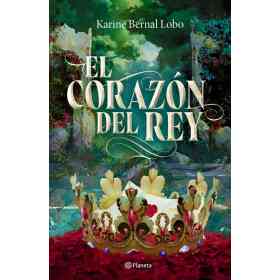 El Corazon Del Rey (Saga Rey 3)