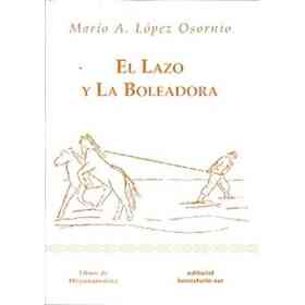 Lazo Y La Boleadora El