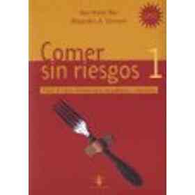 Comer Sin Riesgos - I