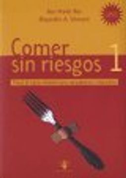 Comer Sin Riesgos - I