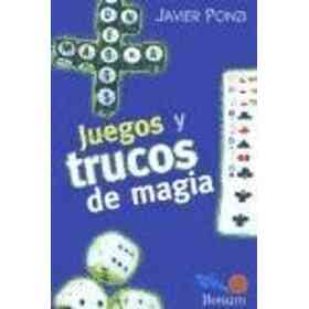 Juegos Y Trucos De Magia