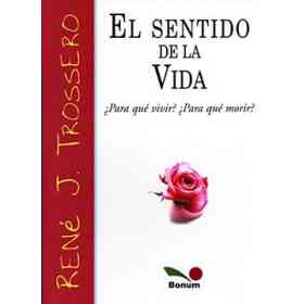El Sentido De La Vida