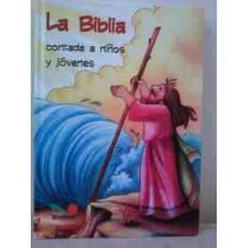La Biblia Contada a Niños Y Jovenes