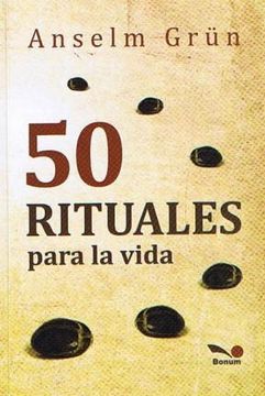 50 Rituales Para La Vida