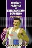 TEORIA Y PRACTICA DEL ENTRENAMIENTO DEPO