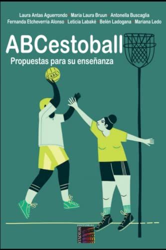 Abcestoball Propuestas Para Su Enseñanza