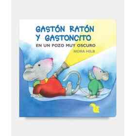 Gaston Raton Y Ratoncito en Un Pozo Muy Oscuro
