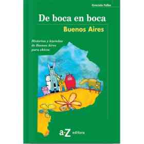 De Boca en Boca Historias Y Leyendas De bs.as