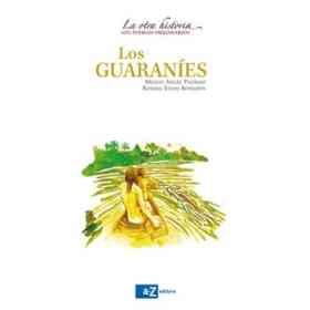 Los Guaranies La Otra Historia