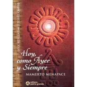 Hoy, Como Ayer Y Siempre
