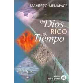 Un Dios Rico De Tiempo