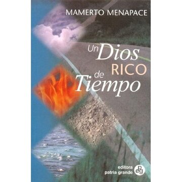 Un Dios Rico De Tiempo