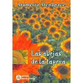 Las Abejas De La Tapera