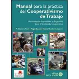 Manual Para La Practica Del Cooperativismo De Trabajo