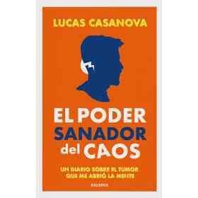 El Poder Sanador Del Caos