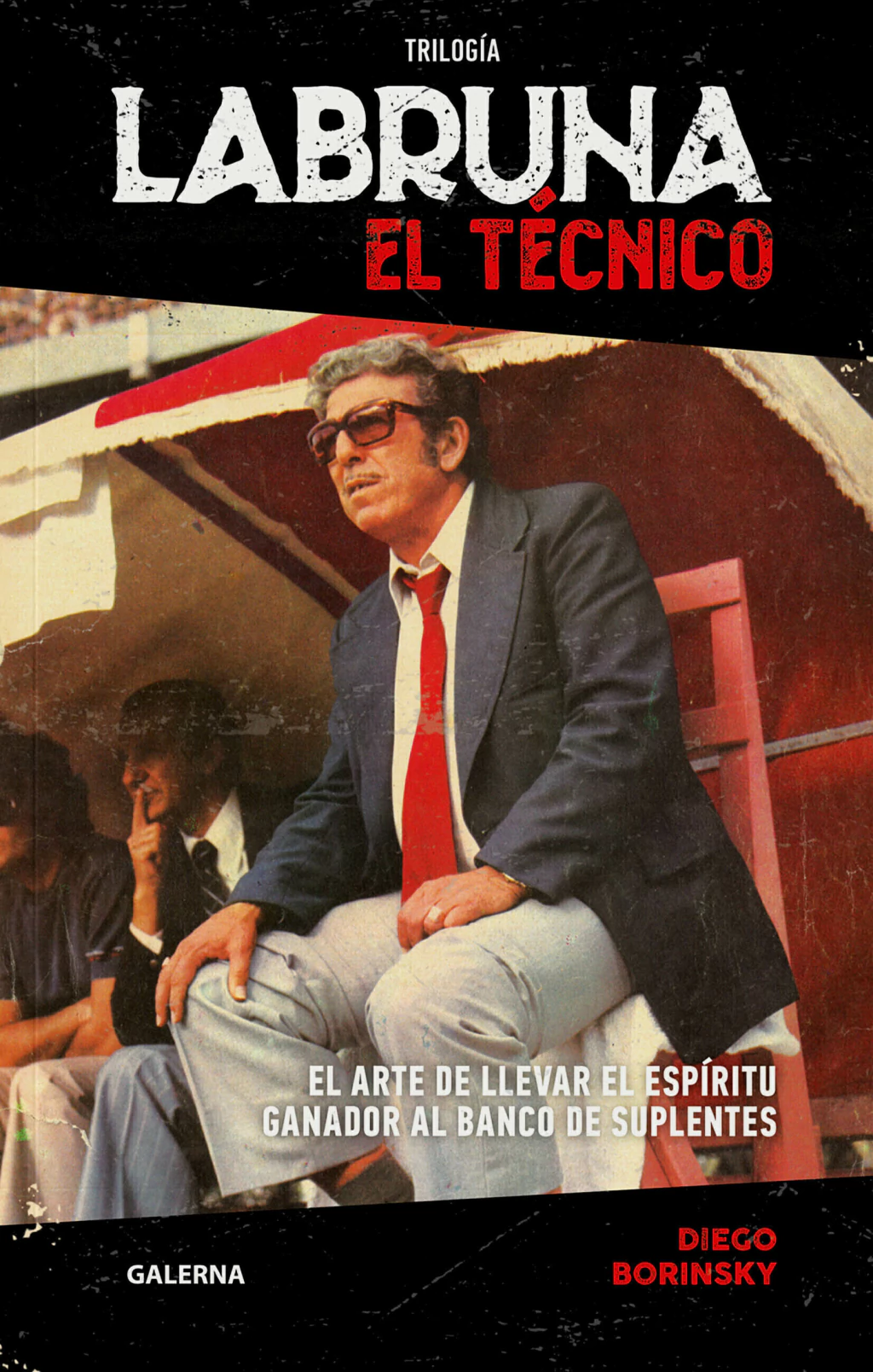 Labruna. El Tecnico