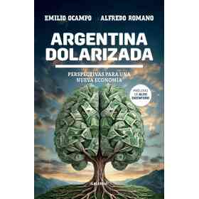 Argentina Dolarizada