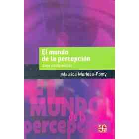 El Mundo De La Percepcion