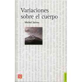 Variaciones Sobre El Cuerpo