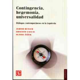 Contingencia, hegemonía, Universalidad: Diálogos Contemporáneos en La Izquierda