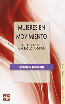 Mujeres en Movimiento (Nueva Edicion)