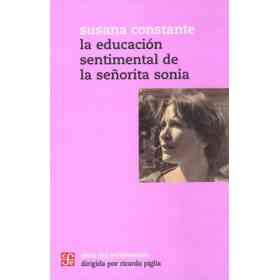 Educacion Sentimental De La Se¥orita Sonia,la