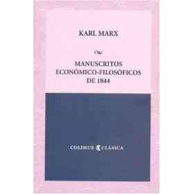 Manuscritos Economico-Filosoficos De 1844