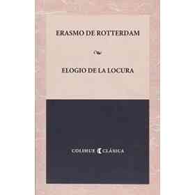 Elogio De La Locura