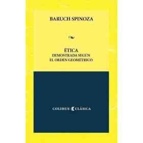 Etica Demostrada Segun El Orden Geometrico