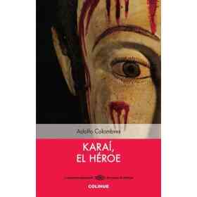 Karai El Heroe