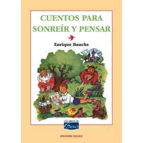 Cuentos Para Sonreir Y Pensar
