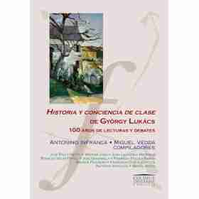 Historia Y Conciencia De Clase De Gyorgy Lukacs