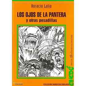 Los Ojos De La Pantera Y Otras Pesadillas