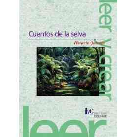 Cuentos De La Selva (Lyc)
