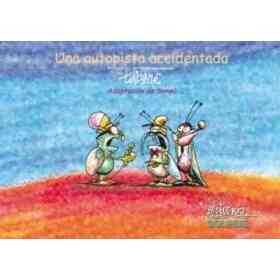 Una Autopista Accidentada