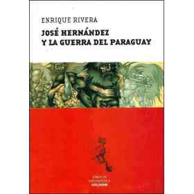 Jose Hernandez Y La Guerra Del Paraguay