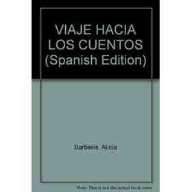 Viaje Hacia Los Cuentos