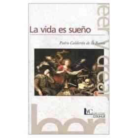 Vida Es Sueño, La (2ª Edición)