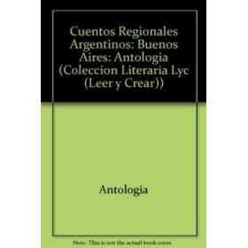 Cuentos Regionales Argentinos