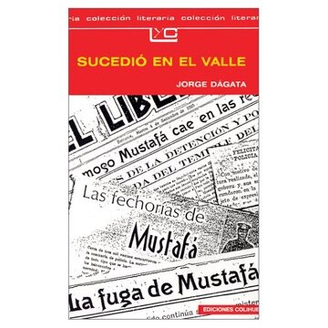 Sucedió en El Valle